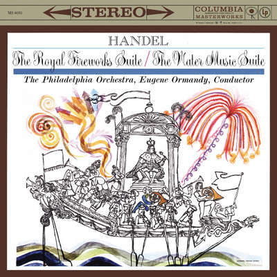 Handel: Music for the Royal Fireworks & Water Music - Corelli: Suite for Strings/Eugene Ormandy