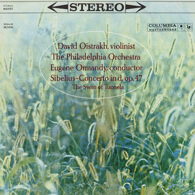 Sibelius: Violin Concerto in D Minor, Op. 47/Eugene Ormandy