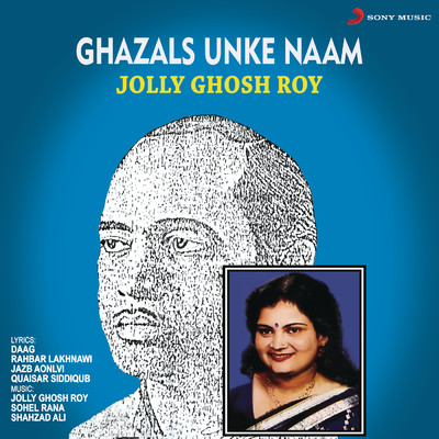 アルバム/Ghazals Unke Naam/Jolly Ghosh Roy