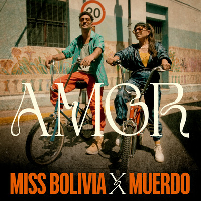 シングル/Amor/Miss Bolivia