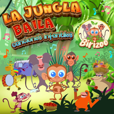 La jungla baila - canciones infantiles/Birizoo - Espanol