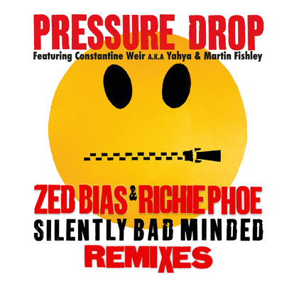 Silently Bad (re)Minded (Remixes)/Pressure Drop