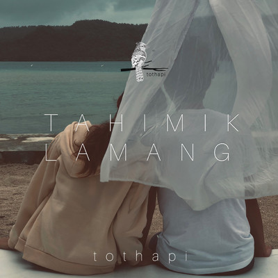 シングル/Tahimik Lamang/TOTHAPI