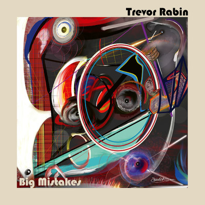 Big Mistakes/Trevor Rabin