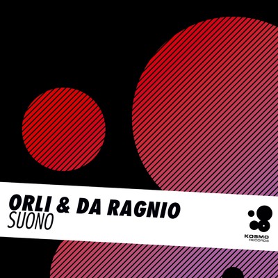 シングル/Suono (Huggy & Dean Newton Remix)/Orli／Mario da Ragnio