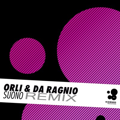 Suono (Sin Plomo Remix)/Orli／Mario da Ragnio