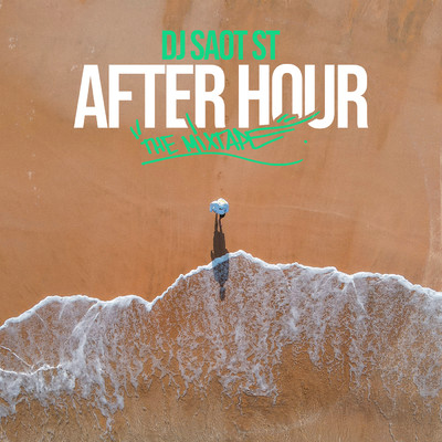 MAIKEL DELACALLE #16 AFTER HOUR THE MIXTAPE/Various Artists
