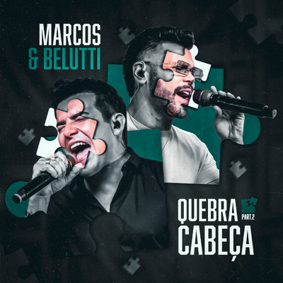 アルバム/Quebra-Cabeca Parte 2 (Ao Vivo)/Marcos & Belutti