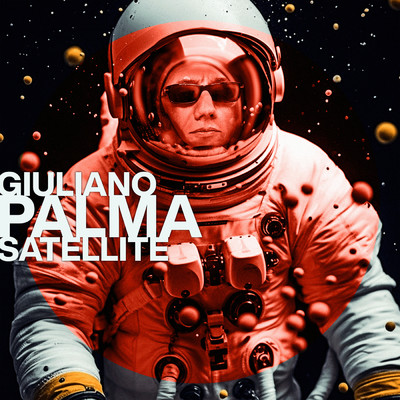 シングル/Satellite/Giuliano Palma