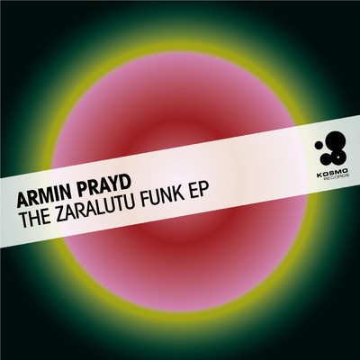 The Zaralutu Funk EP/Armin Prayd
