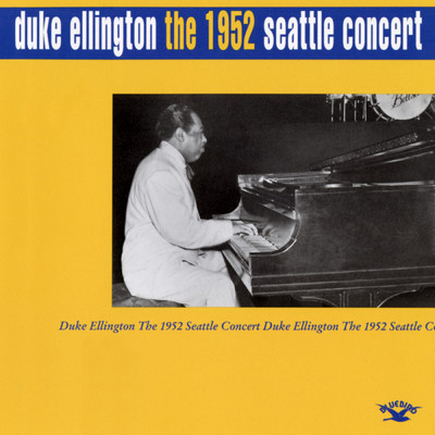 The Seattle Concert/DUKE ELLINGTON