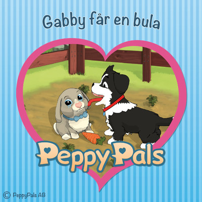 Gabby far en bula (Ljudbok)/Peppy Pals