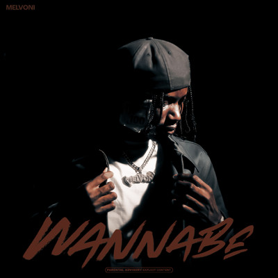 WANNABE (Clean)/Melvoni