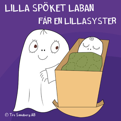アルバム/Lilla Spoket Laban far en lillasyster/Lilla Spoket Laban och hans vanner／Inger Sandberg