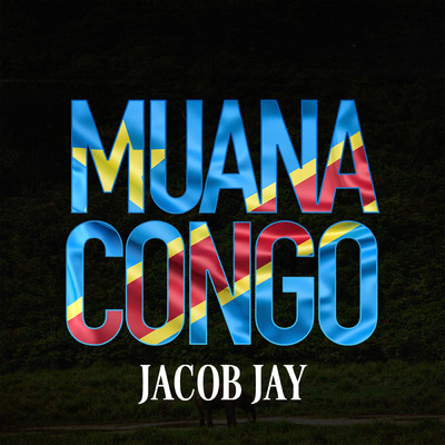 シングル/Muana Congo/Jacob Jay