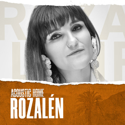 アルバム/ROZALEN (ACOUSTIC HOME sessions)/Rozalen