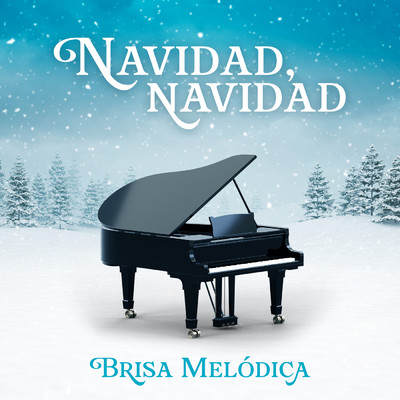 Adornen los Salones (Version piano)/Brisa Melodica