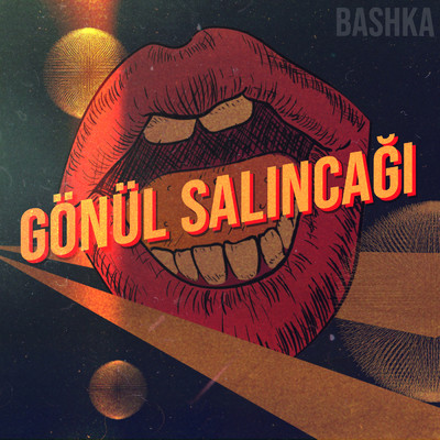 Gonul Salincagi/Bashka