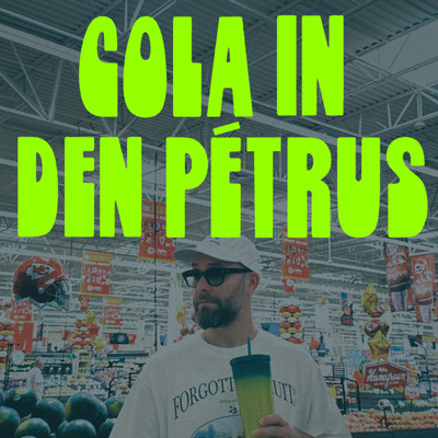 Cola In Den Petrus/KeKe／LA PLACE
