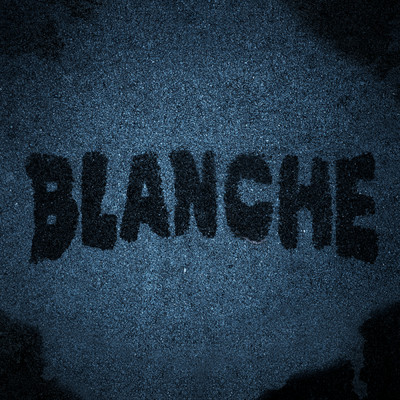 Blanche/クリス・トムリン