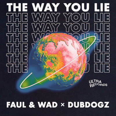Faul & Wad／Dubdogz