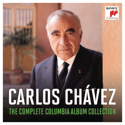 アルバム/Carlos Chavez - The Complete Columbia Album Collection/Carlos Chavez