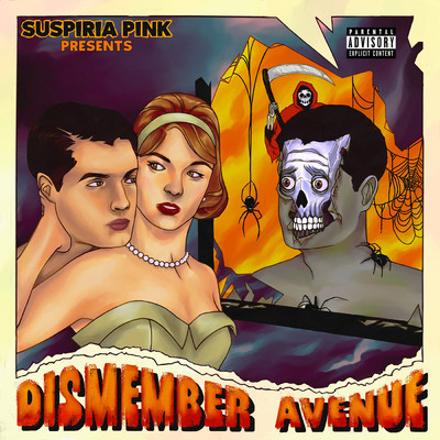 Dismember Avenue/Suspiria Pink