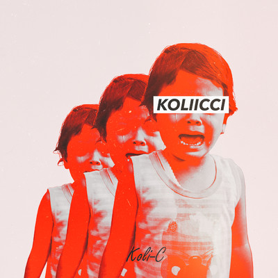 Koliicci (Explicit)/Koli-C