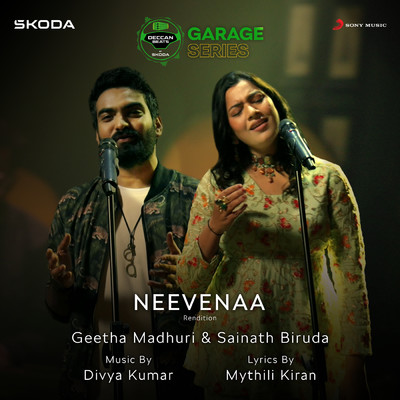 Neevenaa (Rendition)/Divya Kumar／Geetha Madhuri／Sainath Biruda