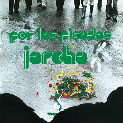 アルバム/Por Las Pisadas (Remasterizado 2023)/Jarcha