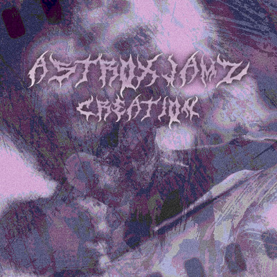 creation/AstrxJamz