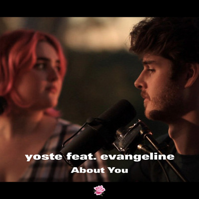 シングル/About You feat.Evangeline/Yoste