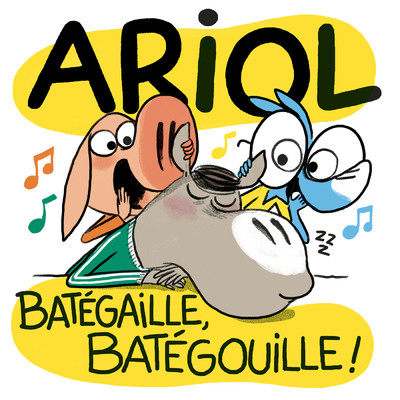 シングル/Bategaille, Bategouille (Par Ariol et Bategaille) feat.Laurent Lamarca/Ariol