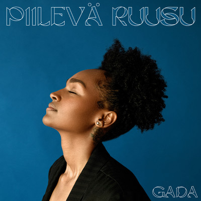 アルバム/Piileva Ruusu - EP/GADA