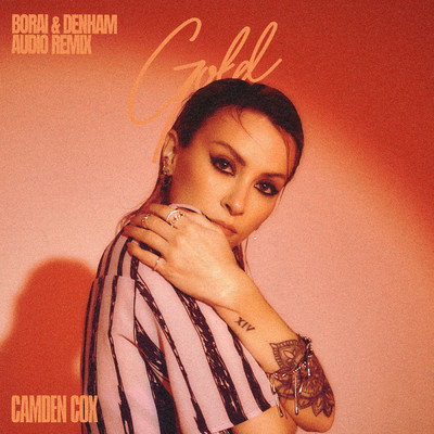 Gold (Borai & Denham Audio Remix)/Camden Cox