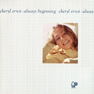 Always Beginning/Cheryl Ernst