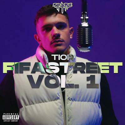 Fifastreet Vol. 1 (Explicit)/Rap La Rue
