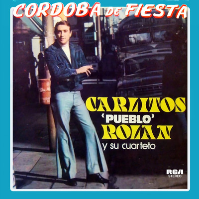アルバム/Cordoba de Fiesta/Carlitos Rolan