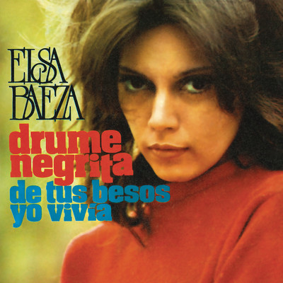 Drume Negrita (Remasterizado 2023)/Elsa Baeza