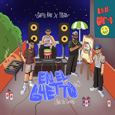シングル/EN EL GHETTO #3  (Par de cosas)/Ghetto Kids