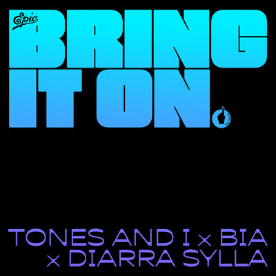 Tones And I／BIA／Diarra Sylla／FIFA Sound