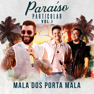 シングル/Mala dos Porta-Mala (Ao Vivo)/Gusttavo Lima／Matheus & Kauan