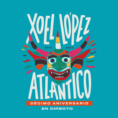 De Piedras y Arena Mojada (En directo X Aniversario Atlantico)/Xoel Lopez
