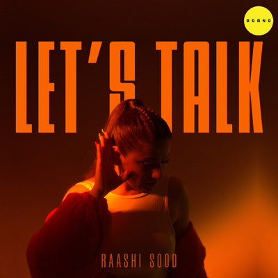 シングル/Let's Talk/Raashi Sood