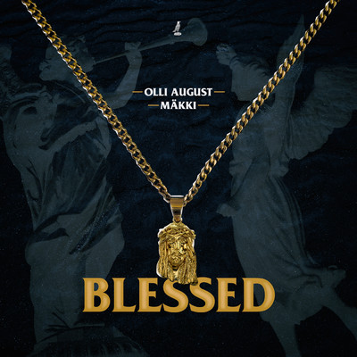 Blessed/Olli August／Makki