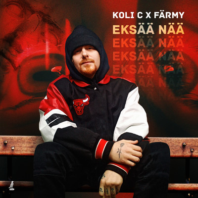 Eksaa naa (Explicit)/Koli-C／Farmy