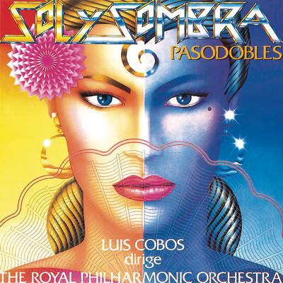 Pasodobles (Remasterizado 2023) with The Royal Philharmonic Orchestra/Luis Cobos
