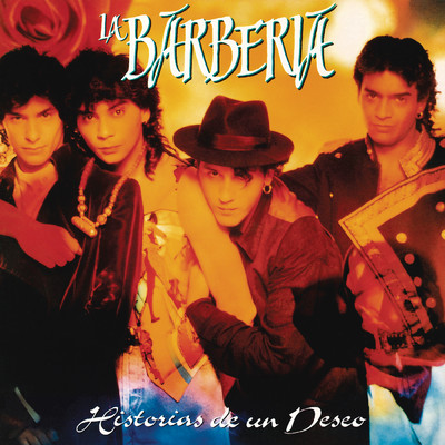 アルバム/Historias de Un Deseo (Remasterizado 2023)/La Barberia Del Sur