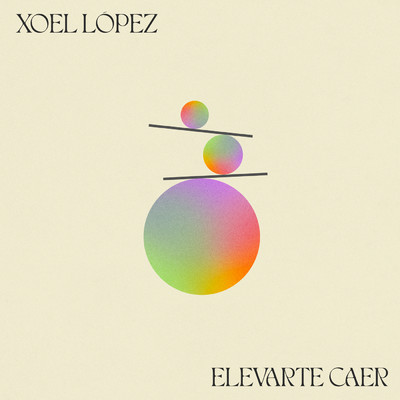 シングル/Elevarte Caer/Xoel Lopez