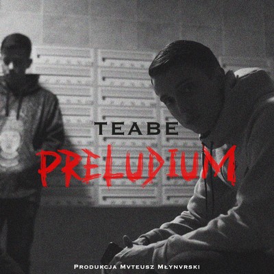 アルバム/Preludium (Explicit)/Teabe